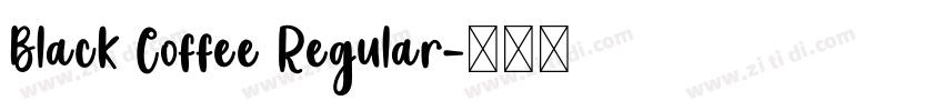 Black Coffee Regular字体转换